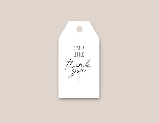 Just A Little Thank You - Gift Tags